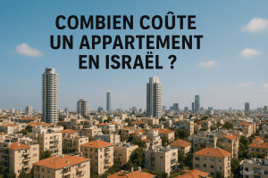 coûte un appartement en Israël
